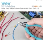 Weller Erem T622N Precision Side-cutting Pliers, Flush, 110 Mm New. Price: $75.00.