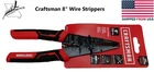 Craftsman 8" Wire Strippers Pliers Crimping Cutting Electrical Fs New. Price: $34.92.